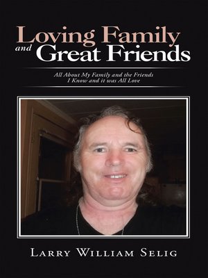 cover image of Loving Family and Great Friends